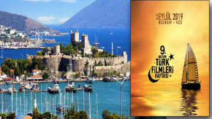 9. BODRUM TÜRK FİLMLERİ HAFTASI BAŞLIYOR