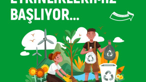 5 HAZİRAN DÜNYA ÇEVRE GÜNÜ ETKİNLİKLERİ BAŞLIYOR