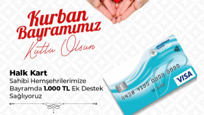 Kurban Bayramı’nda Halk Kart ile Vatandaşlara Bin TL Destek
