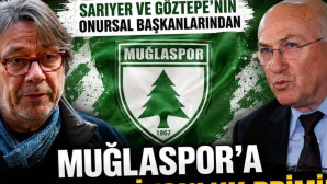 Göztepe ve Sarıyer’in onursal başkanlarından Muğlaspor’a şampiyonluk primi