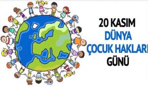 20 Kasım Çocuk Hakları Günü Kutlu Olsun
