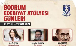 ‘BODRUM EDEBİYAT ATÖLYESİ GÜNLERİ’ USTALARI AĞIRLAYACAK