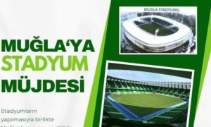 Muğla Menteşe’de  bulunan Muğla Atatürk Stadyumu’nun yerine, Muğla Stadyumu yapılıyor.